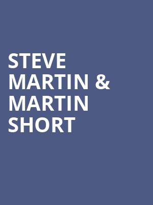 Steve Martin Martin Short, Sheas Buffalo Theatre, Buffalo