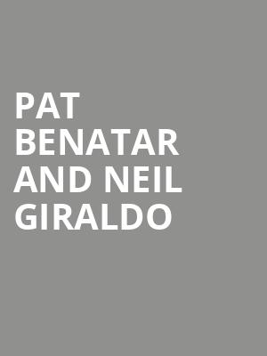 Pat Benatar and Neil Giraldo, Artpark Amphitheatre, Buffalo