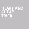 Heart and Cheap Trick, KeyBank Center, Buffalo