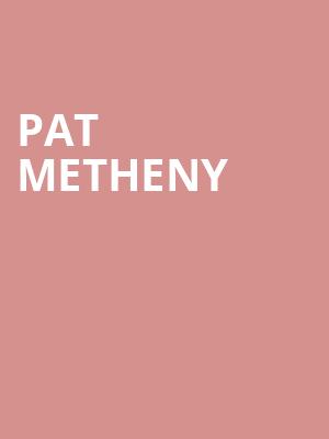 Pat Metheny, Asbury Hall, Buffalo