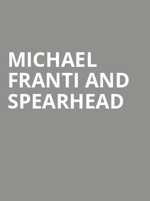Michael Franti and Spearhead, Artpark Mainstage, Buffalo