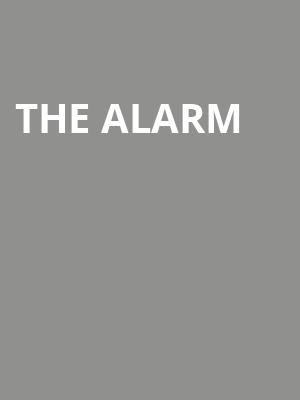 The Alarm Poster