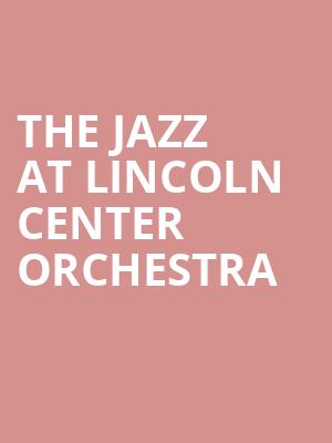 The Jazz at Lincoln Center Orchestra, University At Buffalo Center For The Arts, Buffalo