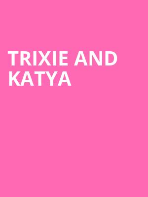 Trixie and Katya, Sheas Buffalo Theatre, Buffalo
