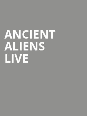 Ancient Aliens Live, Sheas Buffalo Theatre, Buffalo