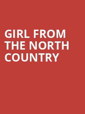 Girl From The North Country, Sheas Buffalo Theatre, Buffalo