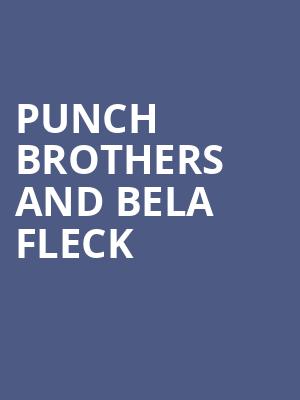 Punch Brothers and Bela Fleck, University At Buffalo Center For The Arts, Buffalo