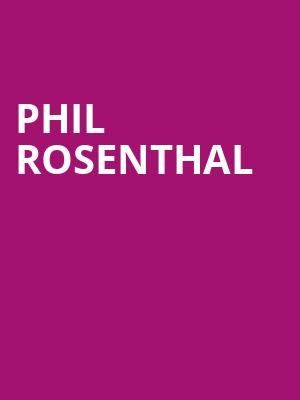 Phil Rosenthal, Buffalo State Performing Arts Center, Buffalo