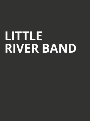 Little River Band, Riviera Theatre, Buffalo
