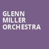 Glenn Miller Orchestra, Riviera Theatre, Buffalo