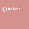 Letterkenny Live, Kleinhans Music Hall, Buffalo