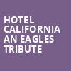 Hotel California An Eagles Tribute, Riviera Theatre, Buffalo