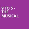 9 to 5 The Musical, University At Buffalo Center For The Arts, Buffalo
