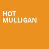 Hot Mulligan, Buffalo RiverWorks, Buffalo