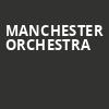 Manchester Orchestra, Buffalo RiverWorks, Buffalo