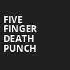 Five Finger Death Punch, Darien Lake Performing Arts Center, Buffalo